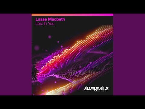 Lasse Macbeth - Lost In You (Extended Mix) [2019]