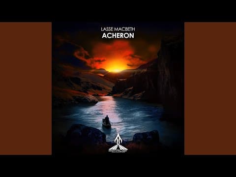 Lasse Macbeth - Acheron (Extended Mix) [2023]