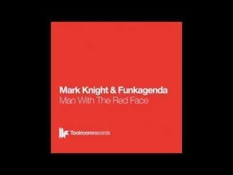 Mark Knight &amp; Funkagenda - The Man With The Red Face (2008)