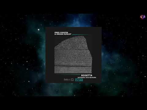 Ferry Corsten &amp; Jordan Suckley - Rosetta (Asteroid 2020 Rework) [2020]
