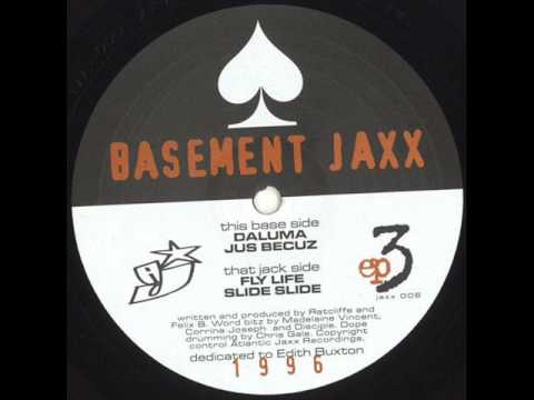 Basement Jaxx - Fly Life (1996)