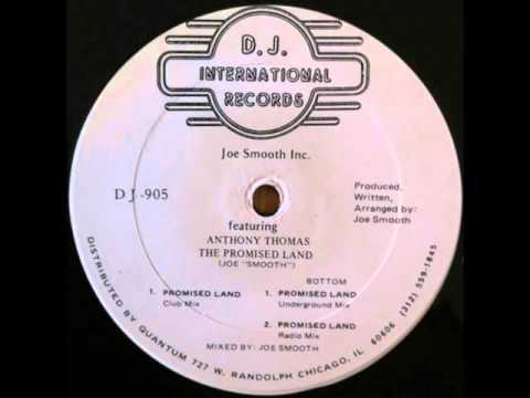 Joe Smooth - Promised Land - Club Mix - 1988