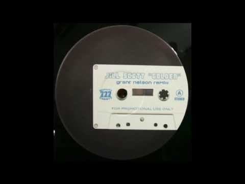 Jill Scott - Golden (Grant Nelson Remix) 2004