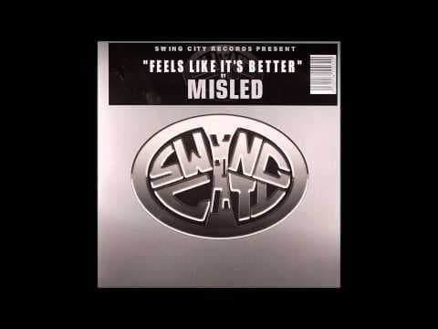 Misled - Feels Like It's Better (Disco Re-Make) 2002