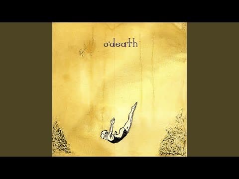 O' Death - Travelin' Man [dark folk] (2007)