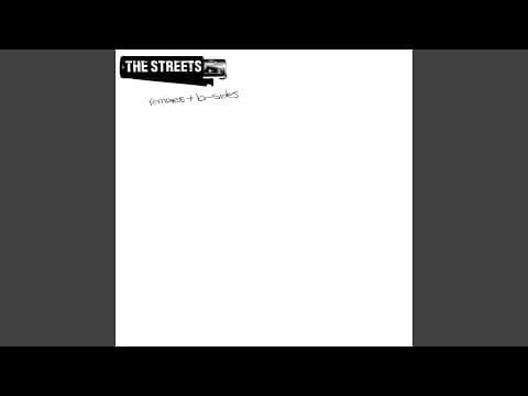 The streets - Weak become heroes (Ashley Beedle’s Love Bug Vocal)