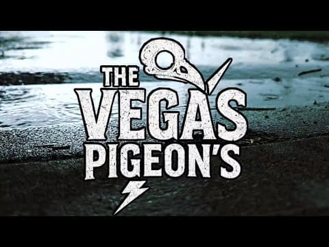 The Vegas Pigeon's - Keep running