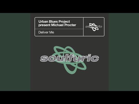 Urban Blues Project feat Michael Proctor - Deliver Me