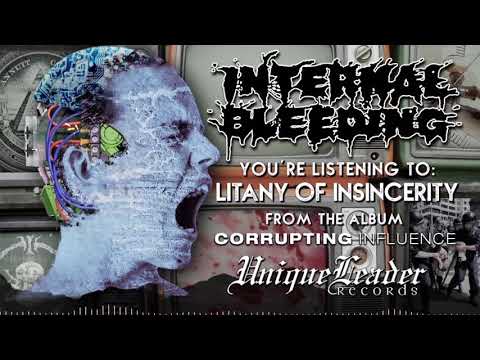 Internal Bleeding - Litany of Insincerity (USA, 2018)