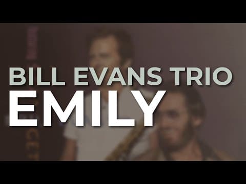 Bill Evans Trio feat. Stan Getz - Emily
