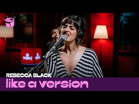 Rebecca Black - Sugar Water Cyanide (live for Like A Version)