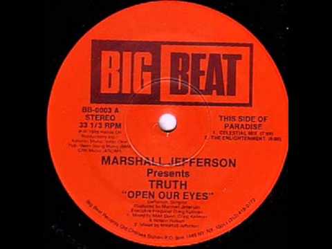 Marshall Jefferson presents Truth - Open our Eyes (original mix) 1988