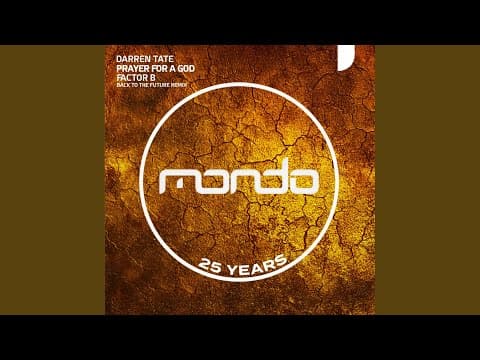 Darren Tate - Prayer For A God (Factor B Back To The Future Remix) [2026]