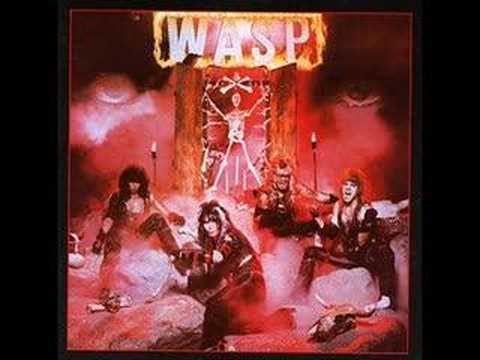 W.A.S.P. - I Wanna Be Somebody (USA, 1984)