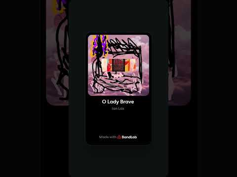 O Lady Brave - Ian Lax (2025)