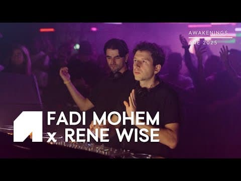Fadi Mohem x Rene Wise | Awakenings x Spectrum ADE 2025