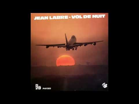 Jean Labre -- Prévol [ambient jazz-fusion] (1981)