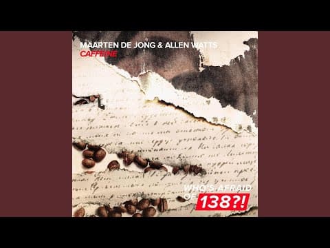Maarten De Jong &amp; Allen Watts - Caffeine (Extended Mix) [2019]