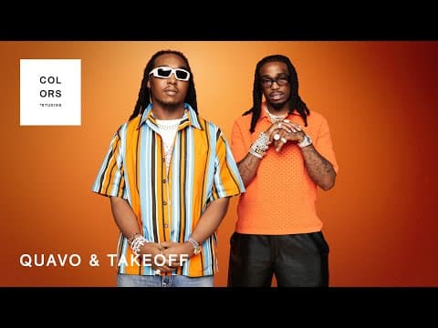 Quavo & Takeoff - Hotel Lobby/ A Colors Show